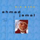 Ahmad Jamal - Big Byrd, The Essence, Part 2