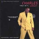 Charles Wright - Finally Got It (Remix 2007)