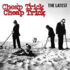 Cheap Trick - The Latest