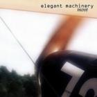 Elegant Machinery - Move (CDS)