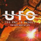 UFO - Too Hot To Handle: The Very Best Of UFO CD1