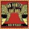 Ian Hunter - When I'm President (With The Rant Band)