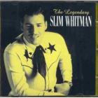 Slim Whitman - The Legendary Slim Whitman