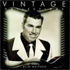 Slim Whitman - Vintage Collections