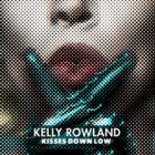 Kisses Down Low (CDS)