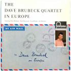 The Dave Brubeck Quartet - The Dave Brubeck Quartet In Europe (Vinyl)