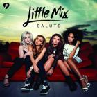 Little Mix - Salute (Deluxe Edition)
