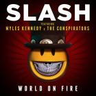 Slash - World On Fire (CDS)