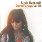 Linda Ronstadt - Stone Poneys And Friends, Vol. III (Vinyl)