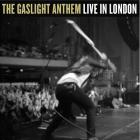 The Gaslight Anthem - Live In London