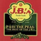 Pass The Peas - The Best Of The J.B.'s (With Fred Wesley)