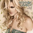 Miranda Lambert - Dead Flowers (EP)