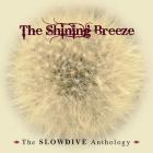 The Shining Breeze - The Slowdive Anthology CD2