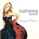 Katherine Jenkins - Living A Dream