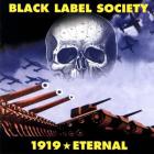 Black Label Society - 1919: Eternal