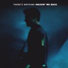 Shawn Mendes - There's Nothing Holdin' Me Back (CDS)