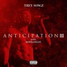 Trey Songz - Anticipation 3