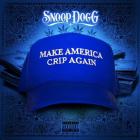 Make America Crip Again (EP)
