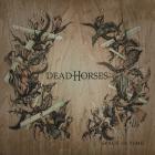 Dead Horses - Space And Time
