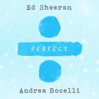 Ed Sheeran - Perfect Symphony (With Andrea Bocelli) (CDS)