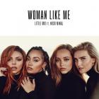 Little Mix - Woman Like Me (CDS)