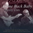 Steely Dan - Come Back Baby