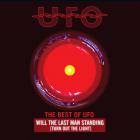 UFO - Will The Last Man Standing (Turn Out The Light): The Best Of Ufo CD1
