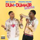Dum And Dummer (With Key Glock)