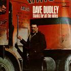 Dave Dudley - Thanks For All The Miles (Vinyl)