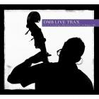 Dave Matthews Band - Live Trax, Vol. 52 - 2014-06-06 - Darling's Waterfront Pavilion, Bangor, Me CD1