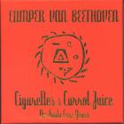 Camper Van Beethoven - Cigarettes And Carrot Juice (The Santa Cruz Years) CD1