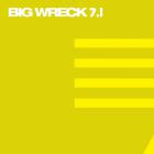 Big Wreck - Big Wreck 7.1 (EP)
