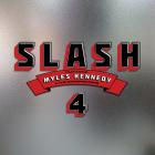 Slash - 4 feat. Myles Kennedy and The Conspirators