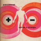 Pavement - Spit On A Stranger (EP)