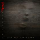 Red - Until We Have Faces: Live & Unplugged